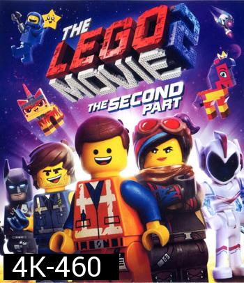 4K - The Lego Movie 2: The Second Part (2019) เดอะ เลโก้ มูฟวี่ 2 - แผ่นหนัง 4K UHD