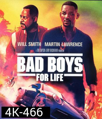 4K - Bad Boys for Life (2020) คู่หูขวางนรก ตลอดกาล - แผ่นหนัง 4K UHD