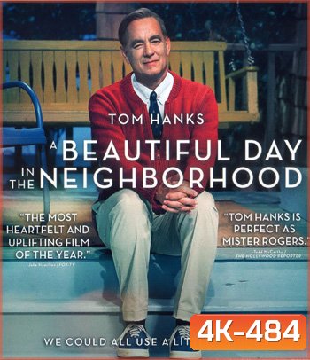 4K - A Beautiful Day in the Neighborhood (2019) - แผ่นหนัง 4K UHD