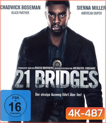 4K - 21 Bridges (2019) - แผ่นหนัง 4K UHD