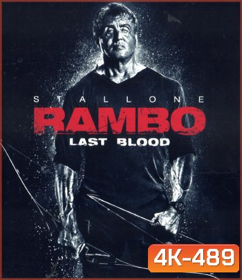 4K - Rambo 5 Last Blood (2019) - แผ่นหนัง 4K UHD