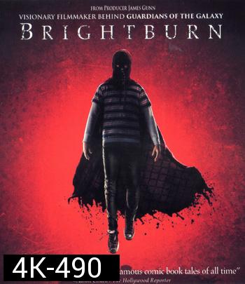 4K - BrightBurn (2019) - แผ่นหนัง 4K UHD