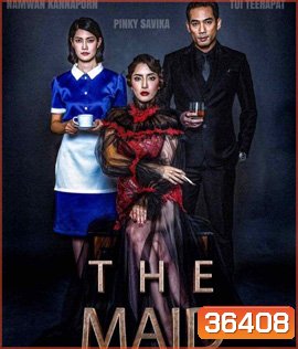 The Maid (2020) สาวลับใช้