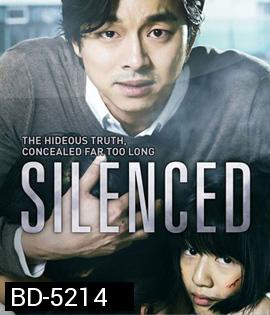 Silenced (2011) เสียงจากหัวใจ..ที่ไม่มีใครได้ยิน