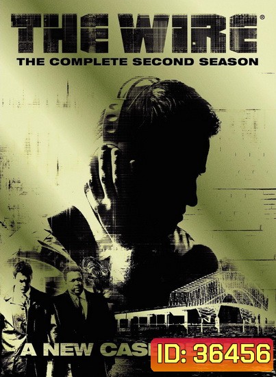 The Wire Season 2 : ดับอิทธิพลเถื่อน ปี 2