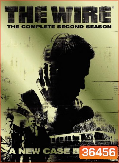 The Wire Season 2 : ดับอิทธิพลเถื่อน ปี 2