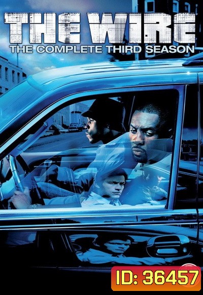 The Wire Season 3 : ดับอิทธิพลเถื่อน ปี 3