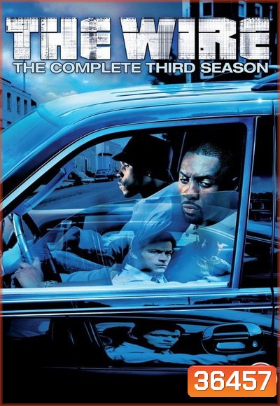 The Wire Season 3 : ดับอิทธิพลเถื่อน ปี 3