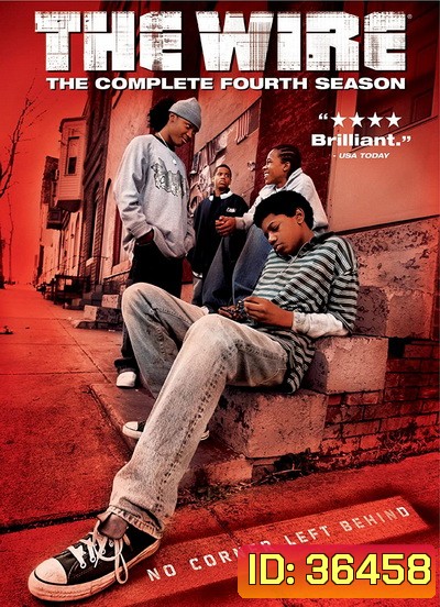 The Wire Season 4 : ดับอิทธิพลเถื่อน ปี 4