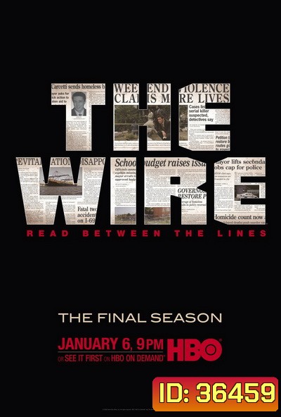 The Wire Season 5 : ดับอิทธิพลเถื่อน ปี 5 FINAL SEASON
