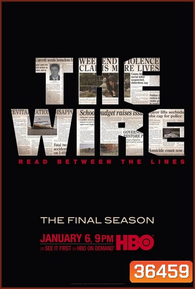 The Wire Season 5 : ดับอิทธิพลเถื่อน ปี 5 FINAL SEASON