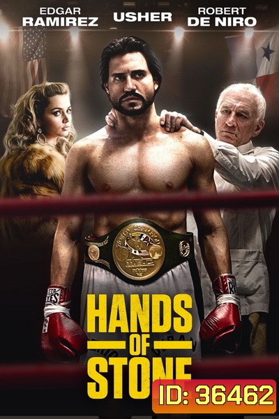 Hands of Stone (2016) กำปั้นหิน โรแบร์โต ดูรัน