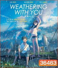 Weathering with You (2019) ฤดูฝัน ฉันมีเธอ