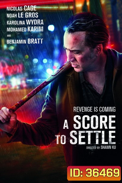 A Score to Settle (2019)