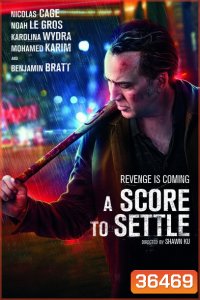 A Score to Settle (2019)
