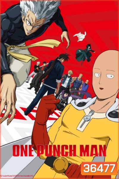 One Punch Man Season 2 (2019) วันพันช์แมน ซีซั่น 2 ( ตอนที่ 1-12 จบ )