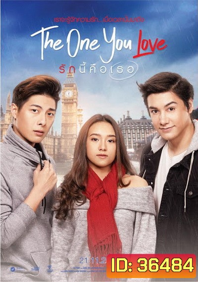 The One You Love รักนี้คือเธอ