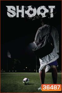 Shoot (2018)