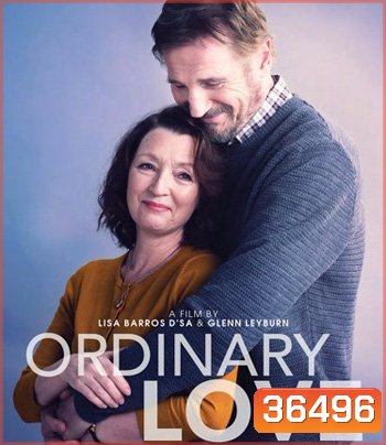 Ordinary Love (2019) สามัญแห่งความรัก