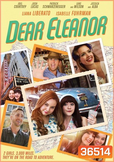 DEAR ELEANOR เอเลนอร์ที่รัก (2016)