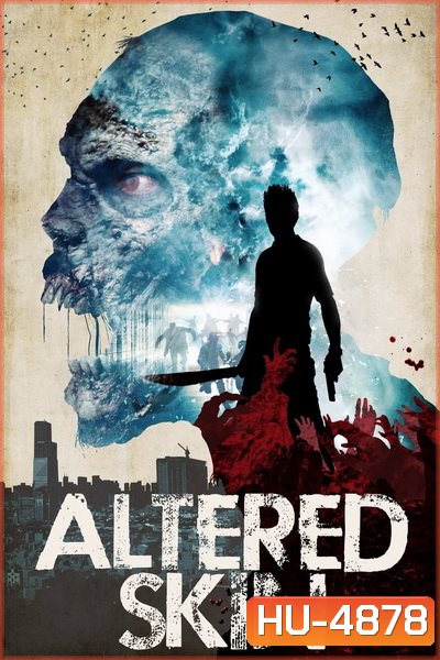 Altered Skin (2018)