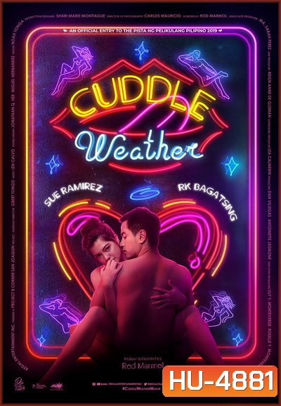 Cuddle Weather อากาศบ่มรัก 2019