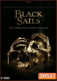 Black Sails Season 4 ( 10 ตอนจบ )