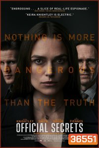Official Secrets (2019) รัฐบาลซ่อนเงื่อน