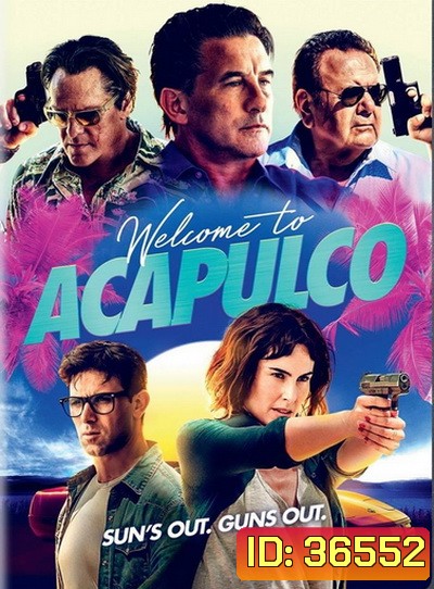 Welcome to Acapulco (2019)