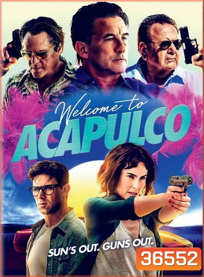 Welcome to Acapulco (2019)