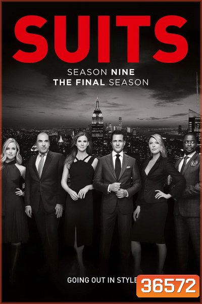 Suits Season 9 final season ( ตอนที่ 1-10 จบ )