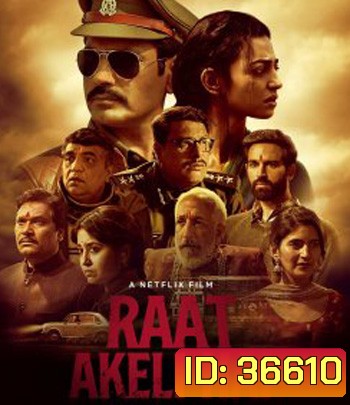 Raat Akeli Hai (2020)
