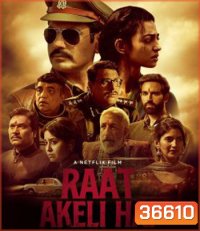 Raat Akeli Hai (2020)