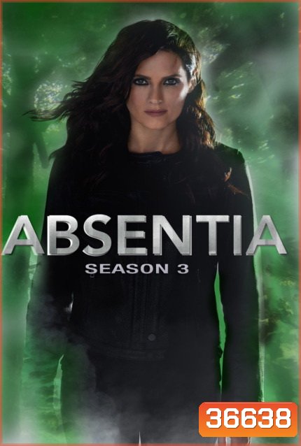 Absentia Season 3 ปริศนาล่าสาบสูญ 2020 ( 10 ตอนจบ )