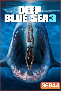 Deep Blue Sea 3 (2020)
