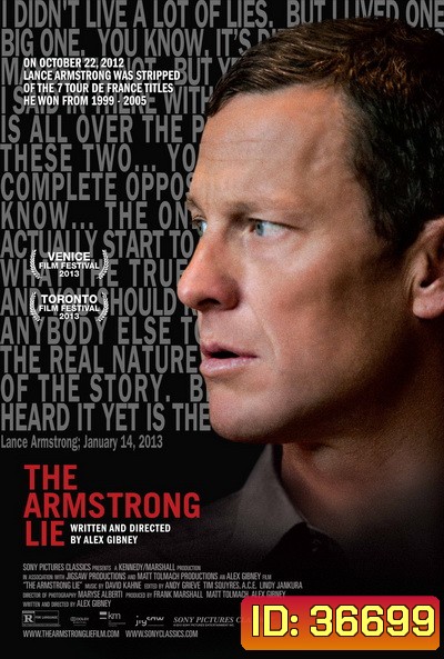 The Amstrong Lie แลนซ์ อาร์มสตรอง แชมป์ลวงโลก