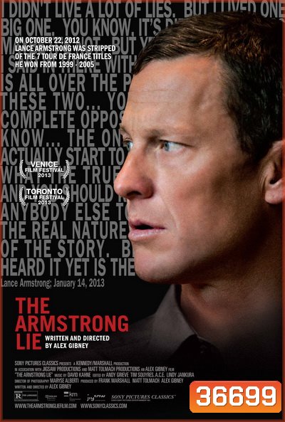 The Amstrong Lie แลนซ์ อาร์มสตรอง แชมป์ลวงโลก