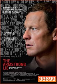 The Amstrong Lie แลนซ์ อาร์มสตรอง แชมป์ลวงโลก