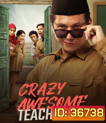 Crazy Awesome Teachers (2020) ครูขอลุย