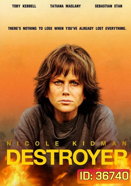 Destroyer (2018) แค้นฝังลึก