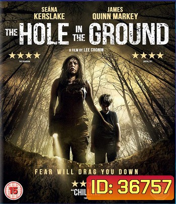 The Hole in the Ground (2019) มันมากับหลุมมรณะ