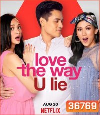 Love the Way YOU Lie (2020) รักที่โกหก