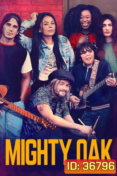 Mighty Oak (2020)