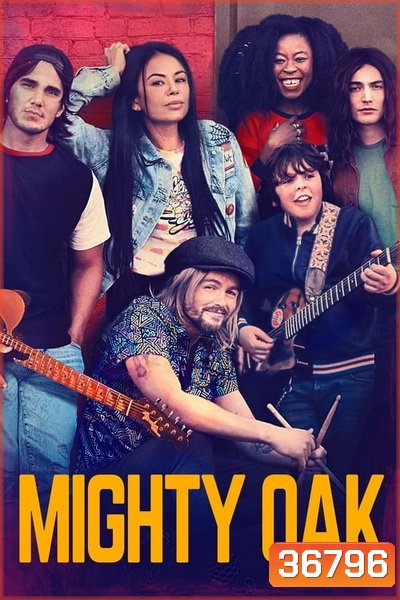 Mighty Oak (2020)