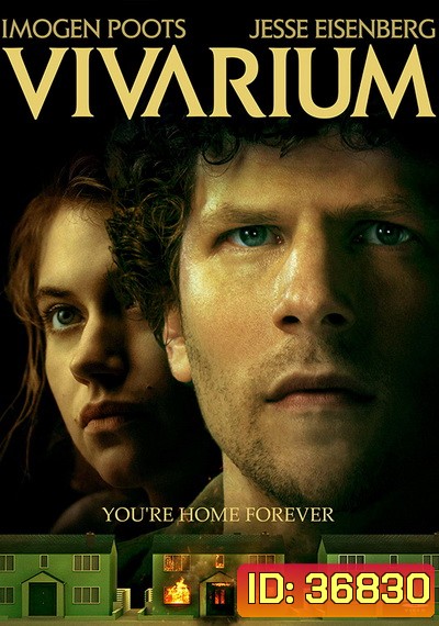 VIVARIUM (2019) หมู่บ้านวิวา(ห์)เรียม