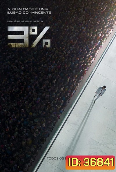 3% 3 Percent Season 1 ( 8 ตอนจบ )