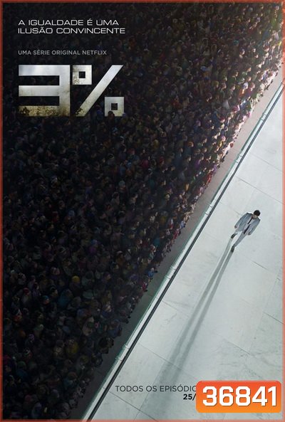 3% 3 Percent Season 1 ( 8 ตอนจบ )