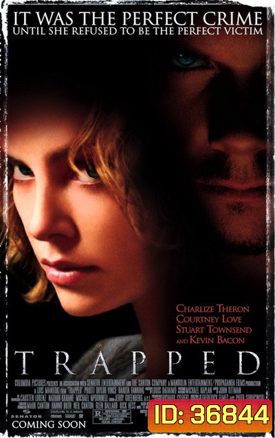 Trapped (2002) เงื่อนแค้น..ไถ่เป็นไถ่ตาย