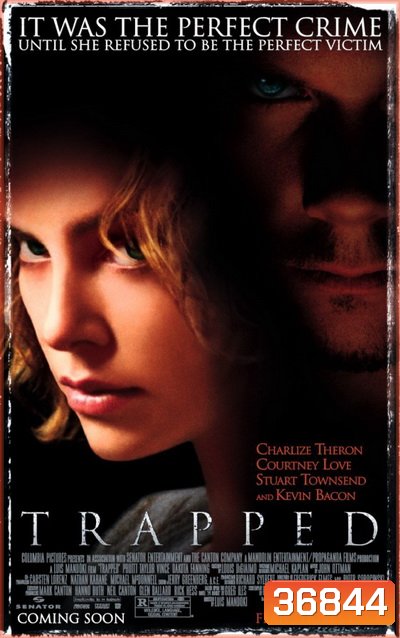Trapped (2002) เงื่อนแค้น..ไถ่เป็นไถ่ตาย