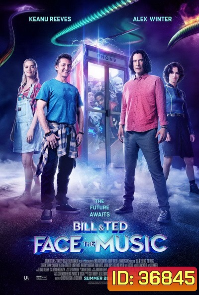 Bill & Ted Face the Music (2020)